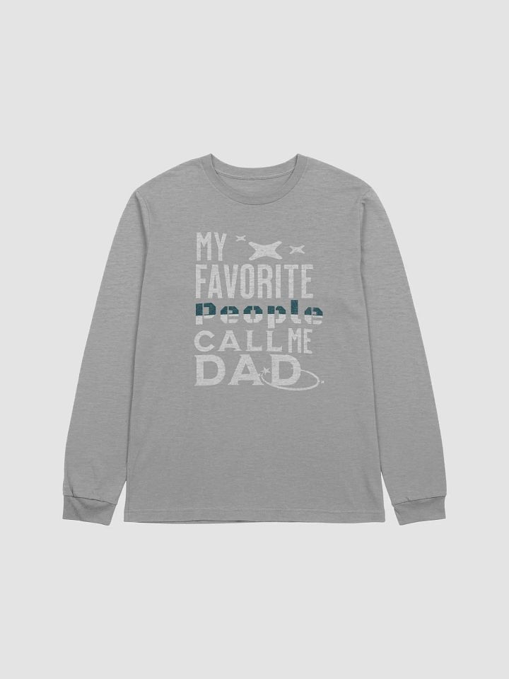 My Favorite People Call Me Dad; Bella Canvas Super soft Long Sleeve T-Shirt product image (2)