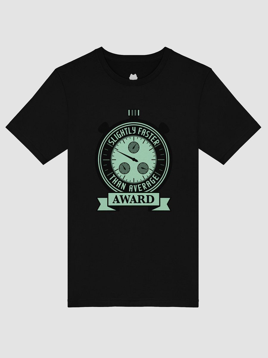 Slightly Faster Award T-Shirt product image (46)