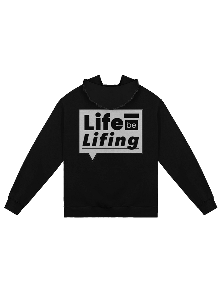 "Life be Lifing" Hoodie product image (8)
