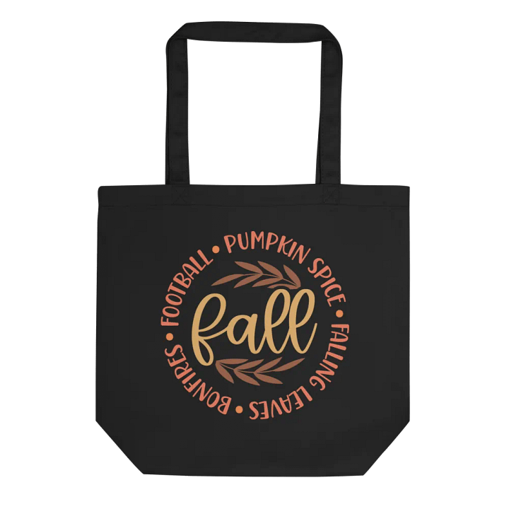 Fall * Football * Pumpkin Spice * Bonfires -Tote Bag product image (1)