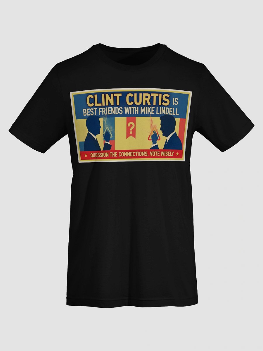 Clint Curtis & Mike Lindell Question the Connections T-Shirt product image (34)