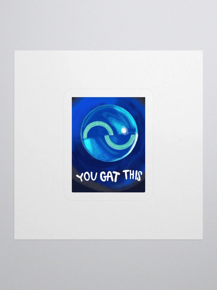 Empowerment Encased: 'YOU GAT THIS' Kiss Cut Stickers product image (2)