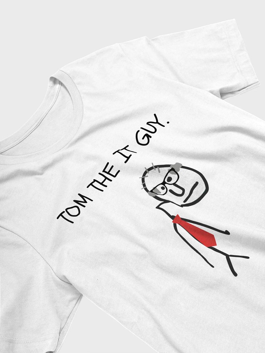 Tom the IT guy T-shirt product image (13)