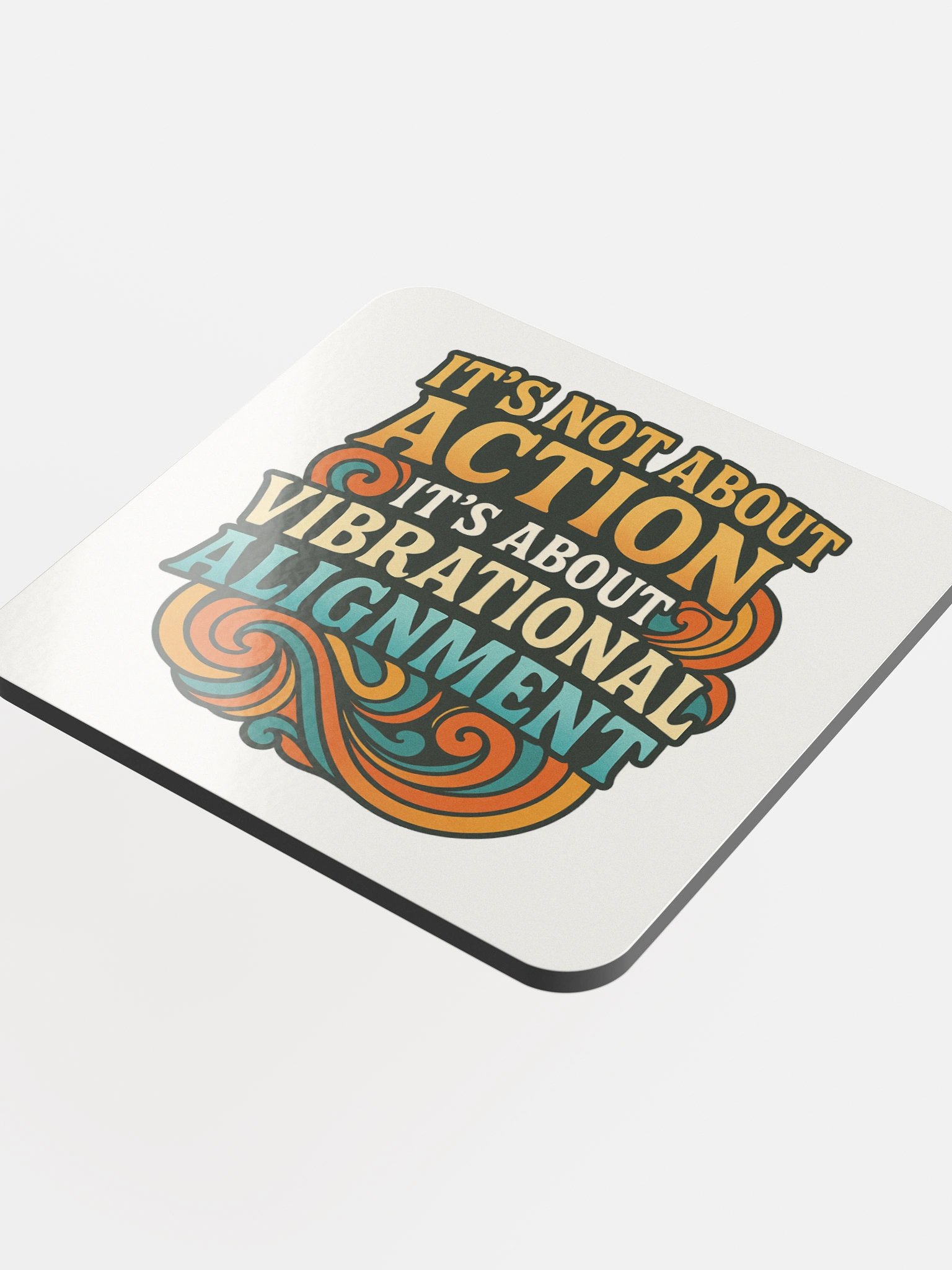 It's Not About Action - Coaster product image (4)