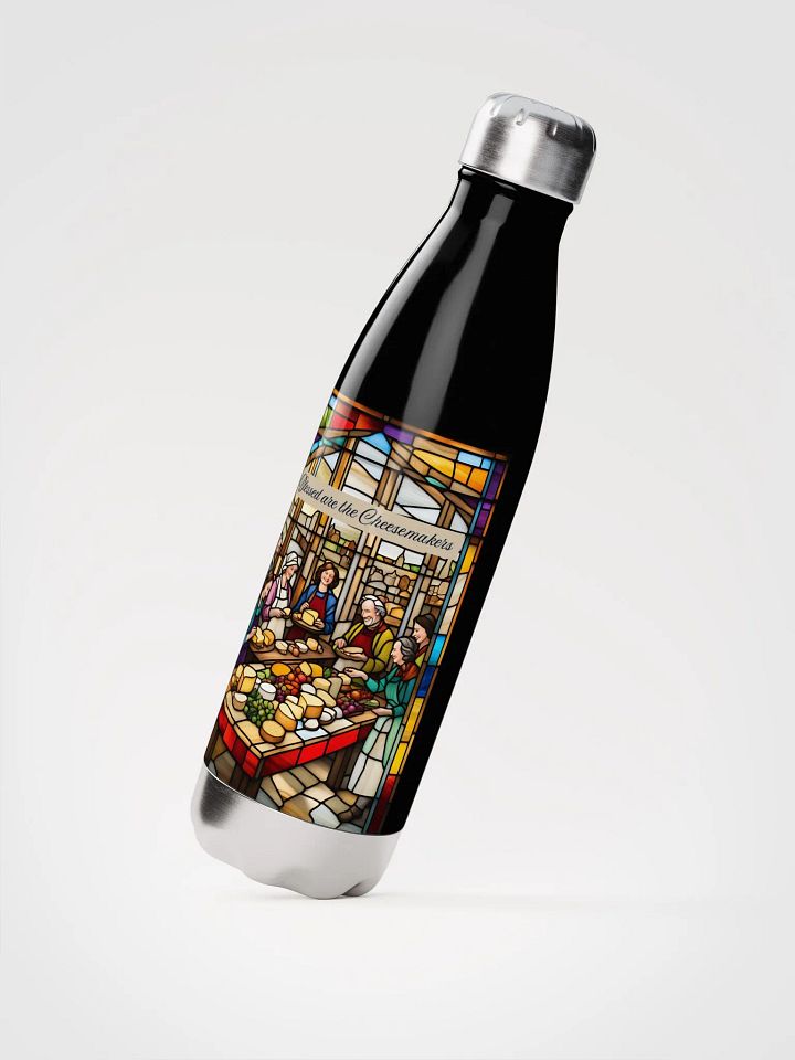 Blessed are the Cheesemakers 17oz Stainless Steel Water Bottle #03 product image (2)