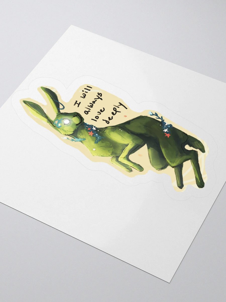I Will Always Love Deeply Sticker product image (9)