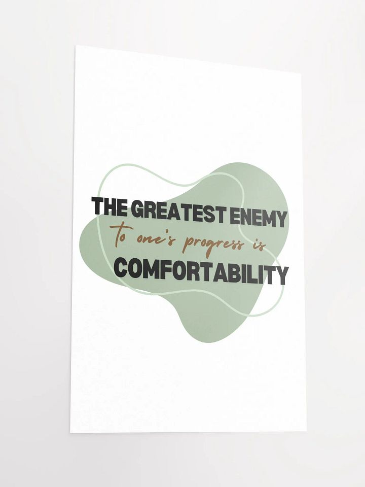 Comfortability the Enemy Poster product image (2)