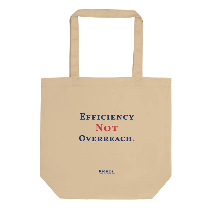 Efficiency Not Overreach. Tote Bag product image (2)
