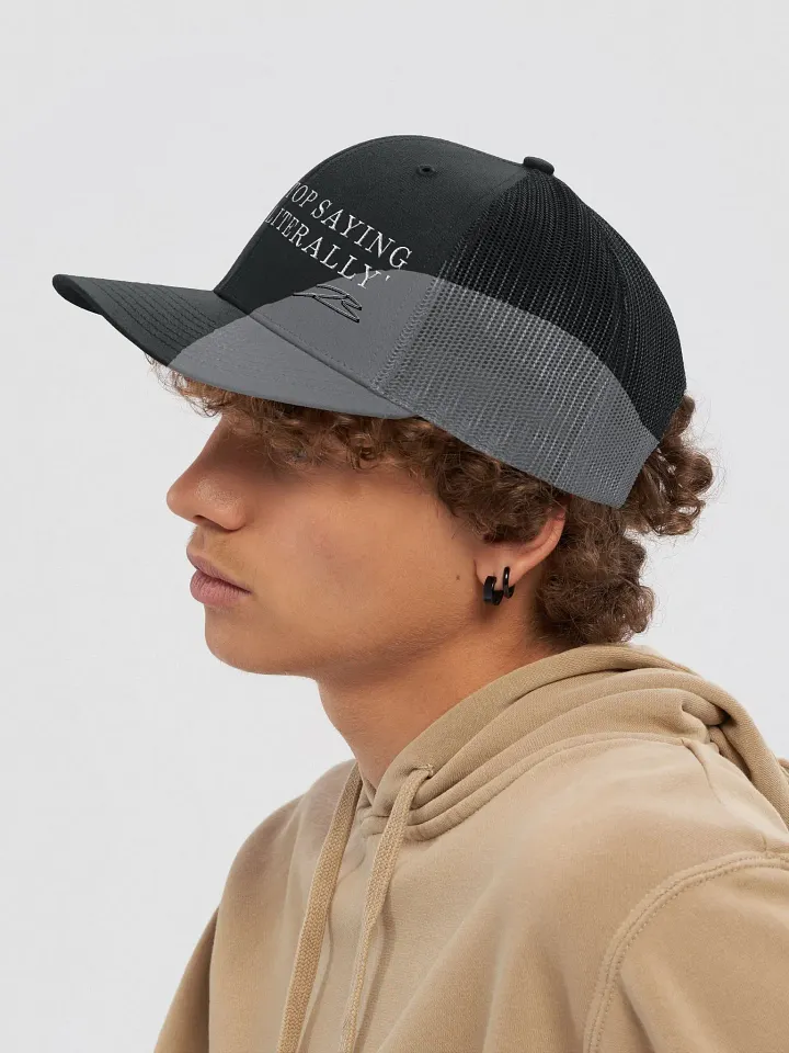 Stop Saying Literally Trucker Hat product image (2)