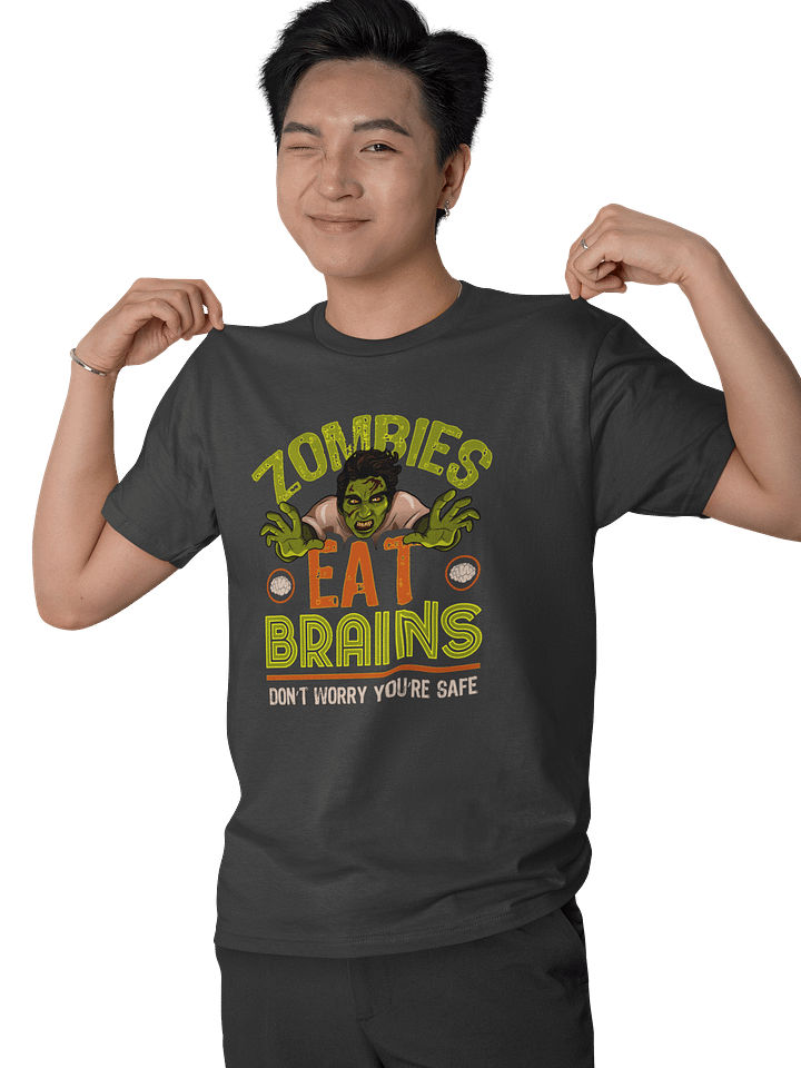 Zombies Eat Brains - Scary but Funny Halloween graphic tee product image (2)