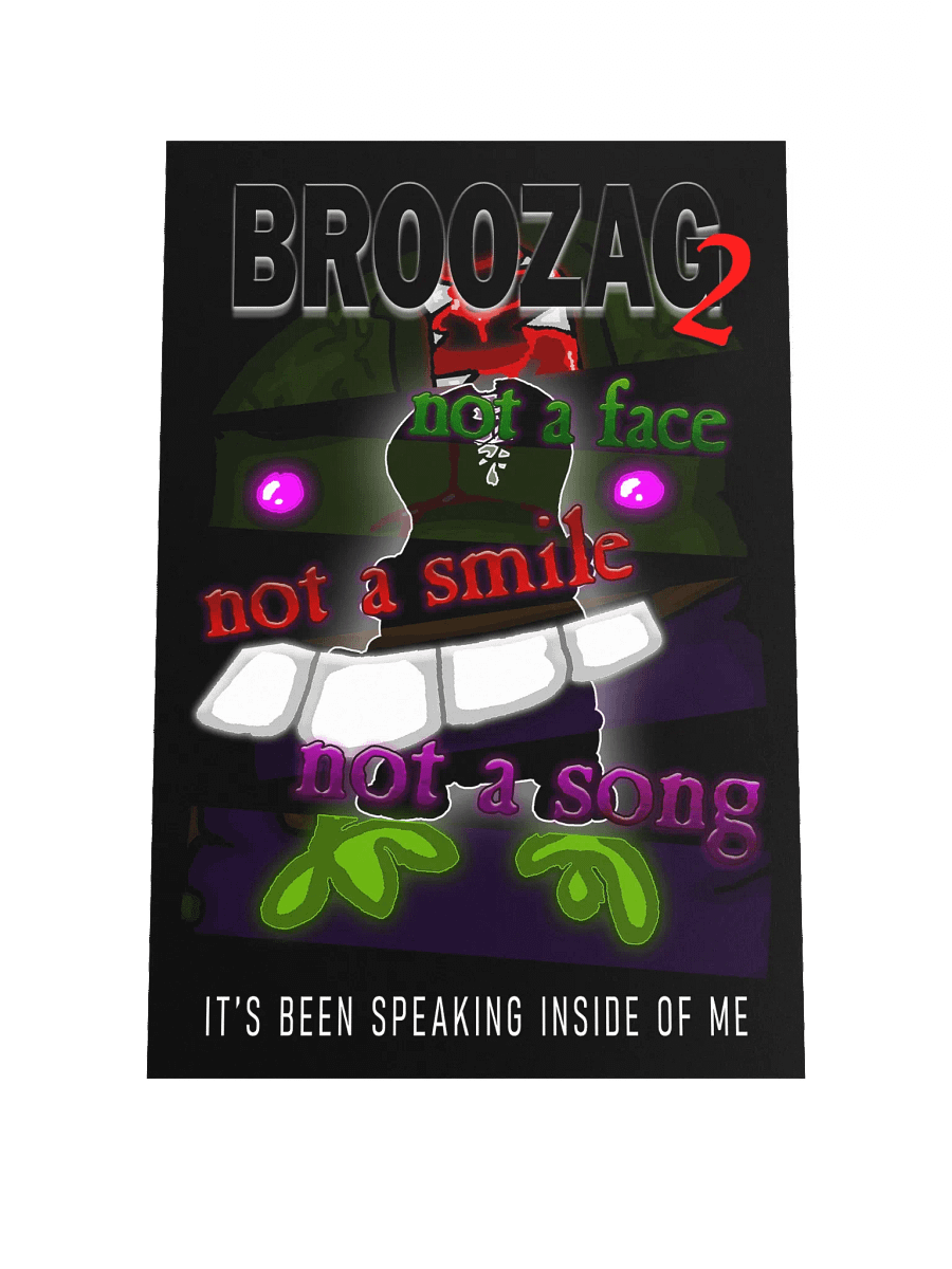 Broozag 2: Not A Face, Not A Smile, Not A Song product image (3)