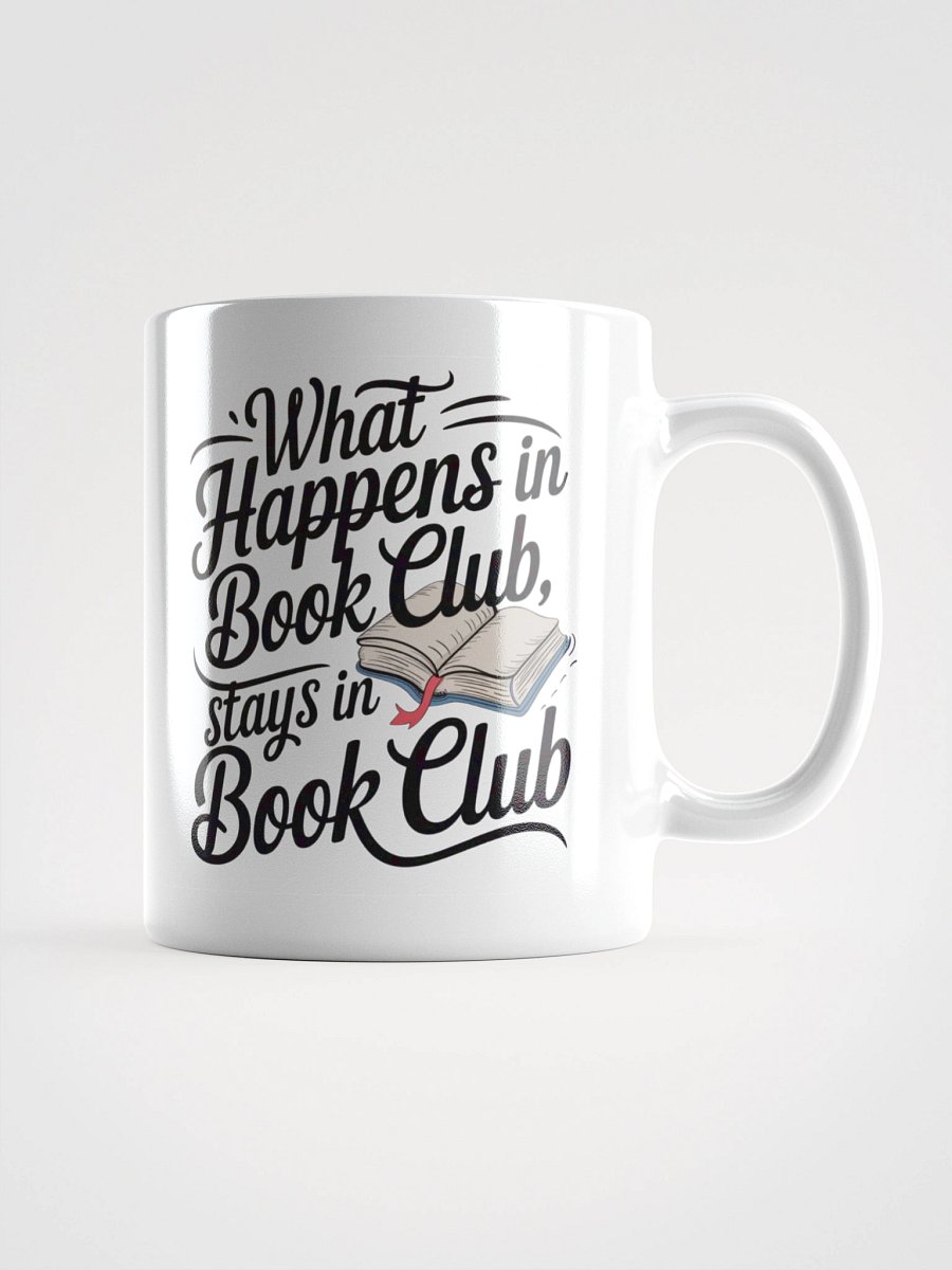 What Happens in Book Club Mug – Funny Gift for Book Lovers product image (2)
