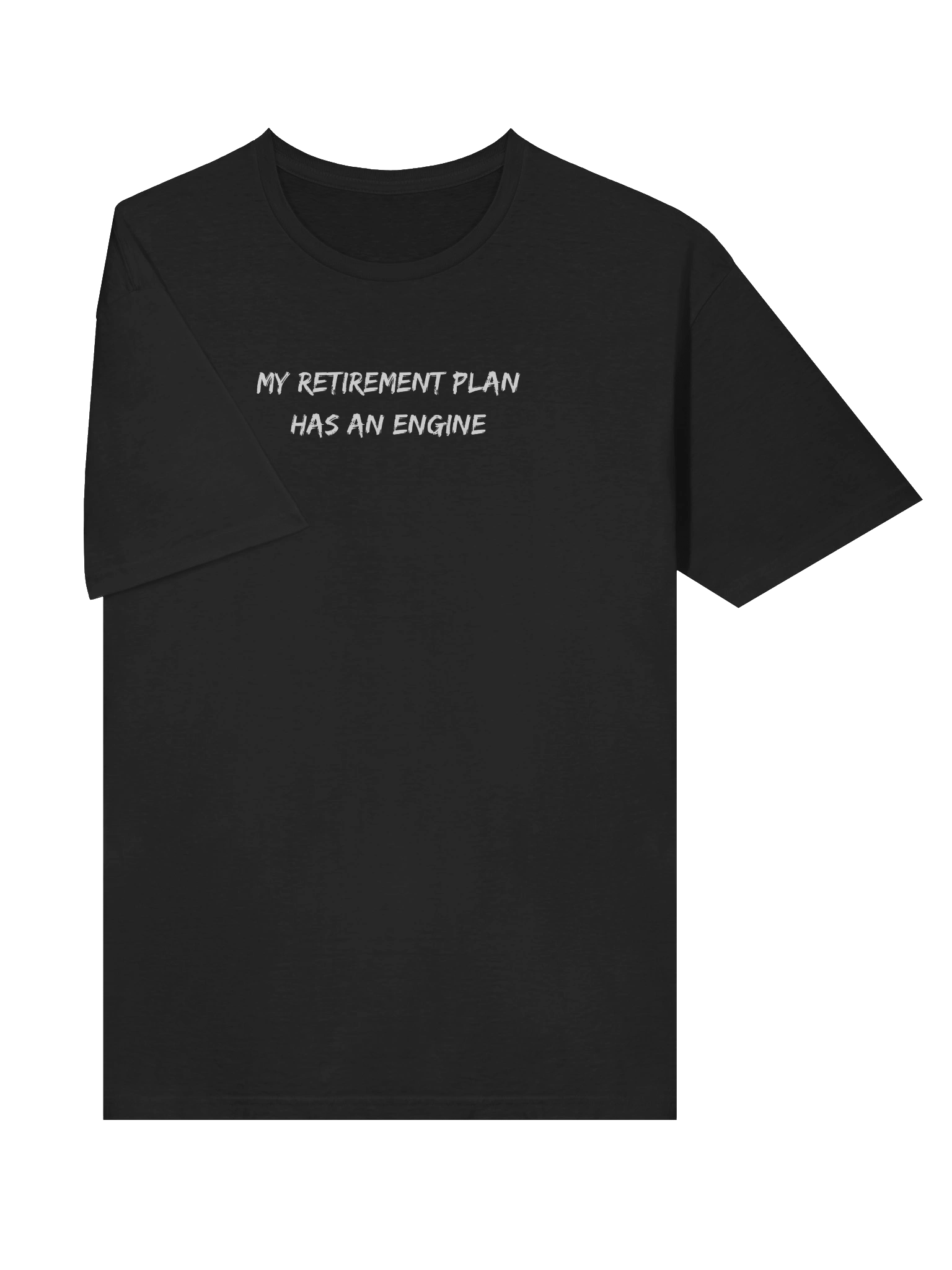 "My Retirement Plan Has an Engine" T-Shirt product image (21)