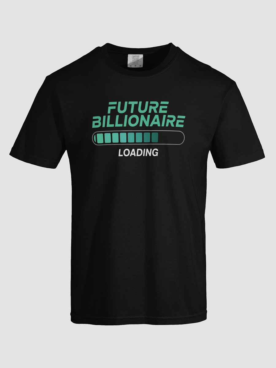 Future Billionaire Loading Bar T-Shirt product image (5)