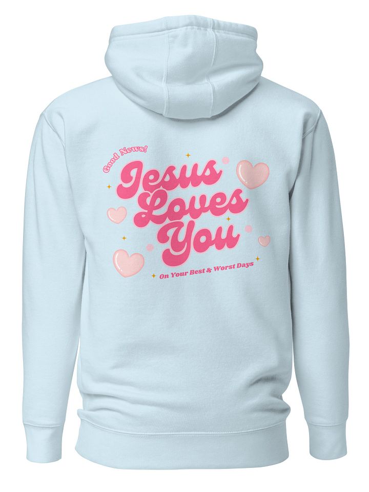 Jesus Loves You Comfy Christian Hoodie product image (2)