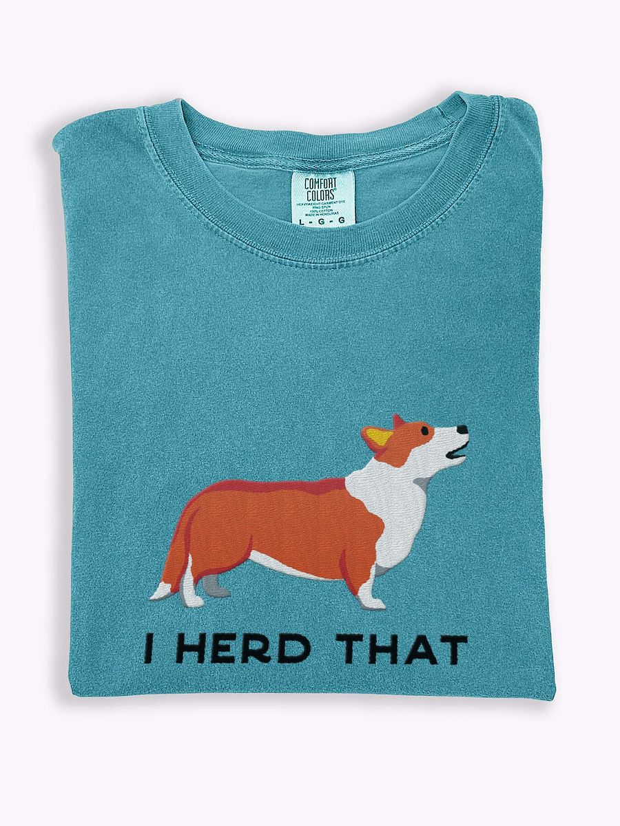 I Herd That T-Shirt(Embroidered) of a Cardigan Welsh Corgi product image (1)