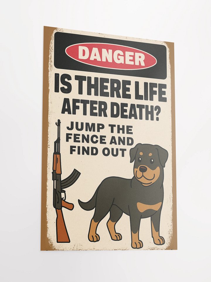 Rottweiler - Is There Life After Death? Poster Print product image (4)