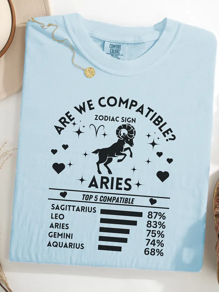 Aries Zodiac Sign Romantic Compatibility T-Shirt - Light Comfort Colors 1717 product image (16)