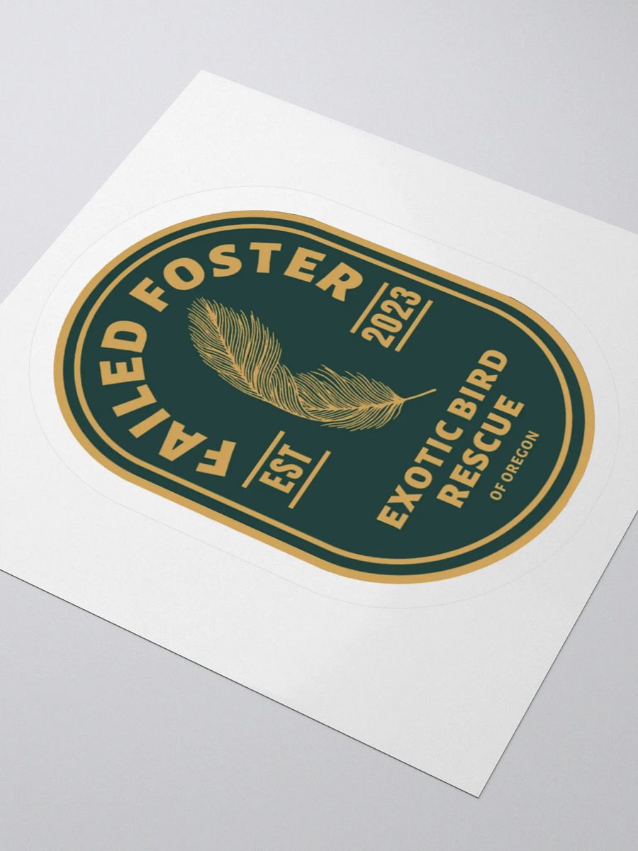 Failed Foster Sticker product image (6)