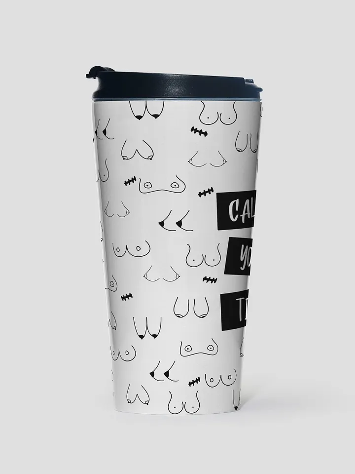 Tits Travel Mug product image (1)