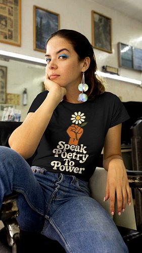 Shop Pepperrocket.com for Speak Poetry To Power Tee