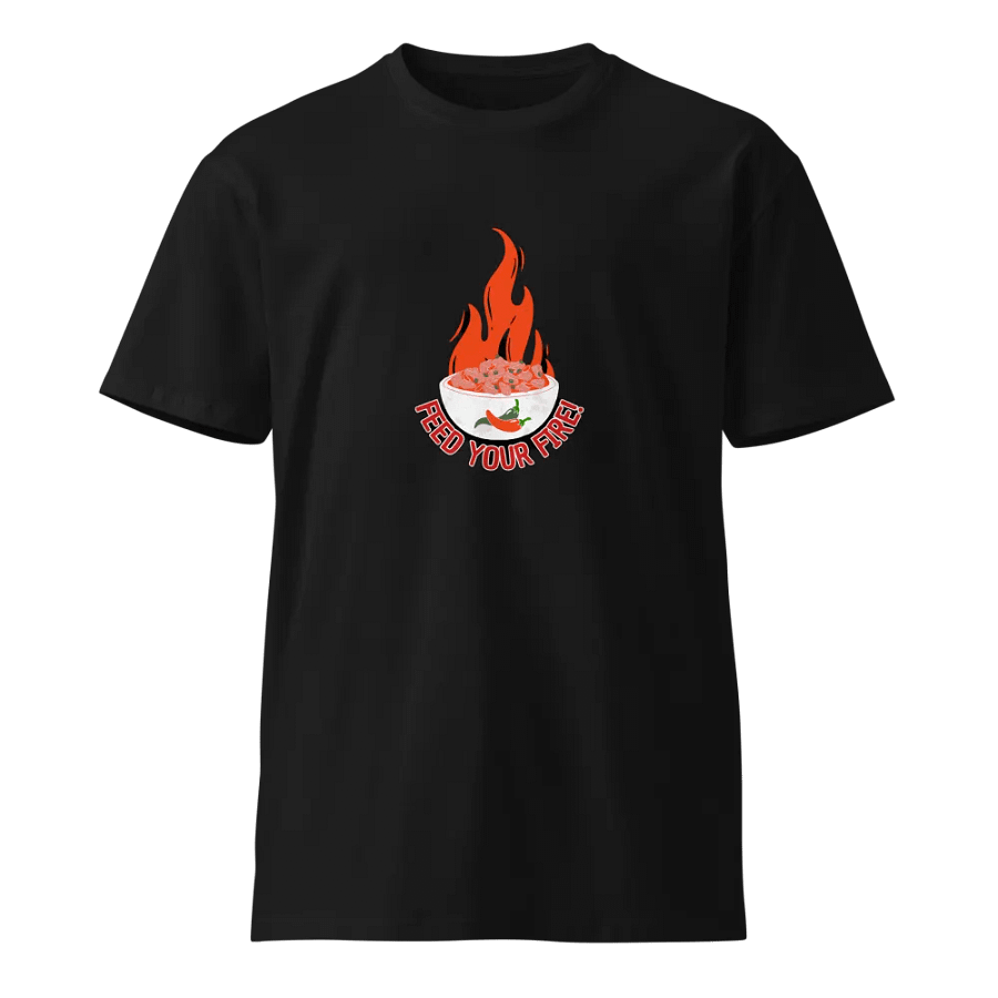 Feed Your Fire Unisex T-Shirt product image (1)