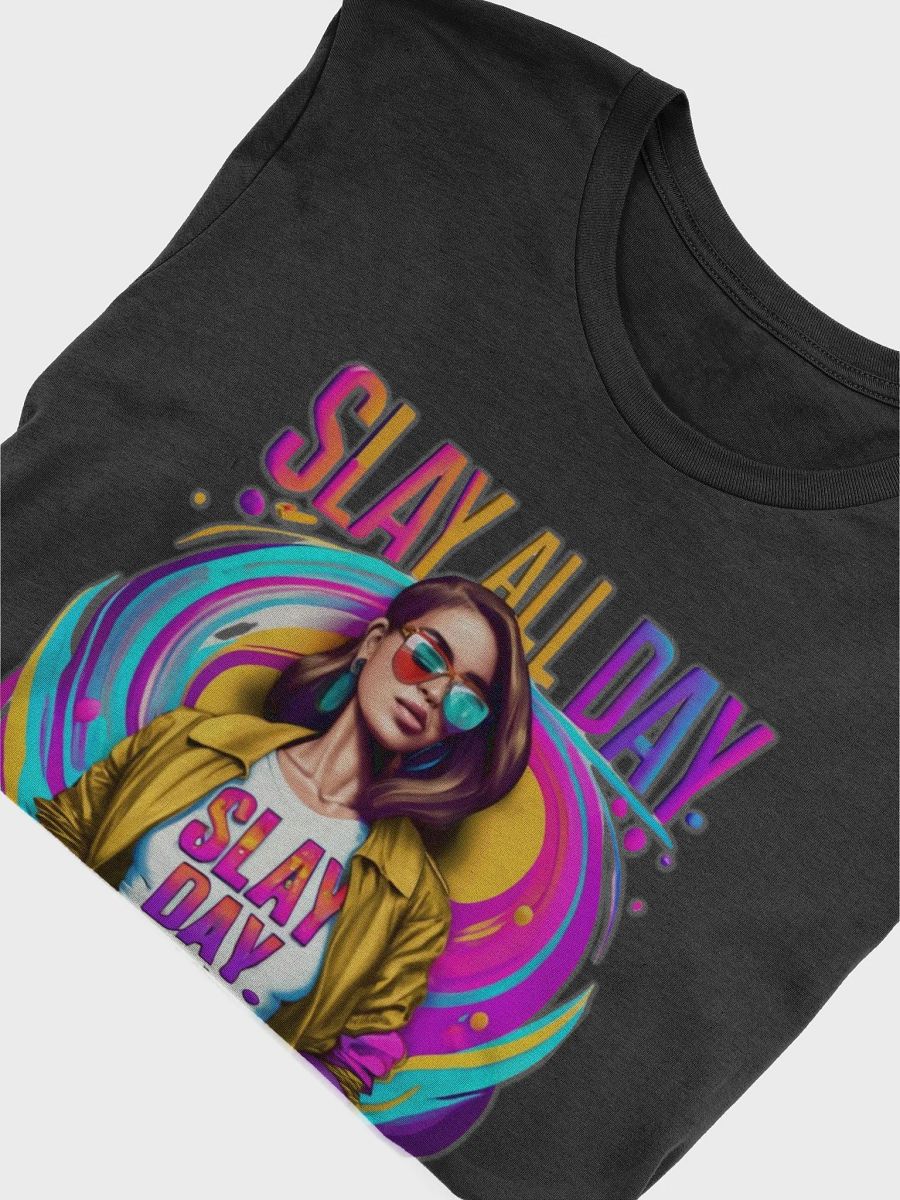 Slay all day T-shirt - v2 product image (6)