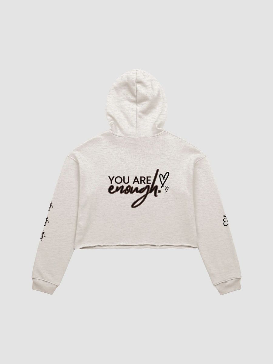 You Are Enough: Womens Fleece Crop Hoodie (Light Colors) product image (2)