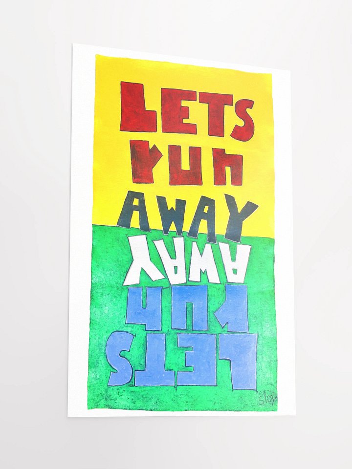 Lets Run Away Poster product image (5)