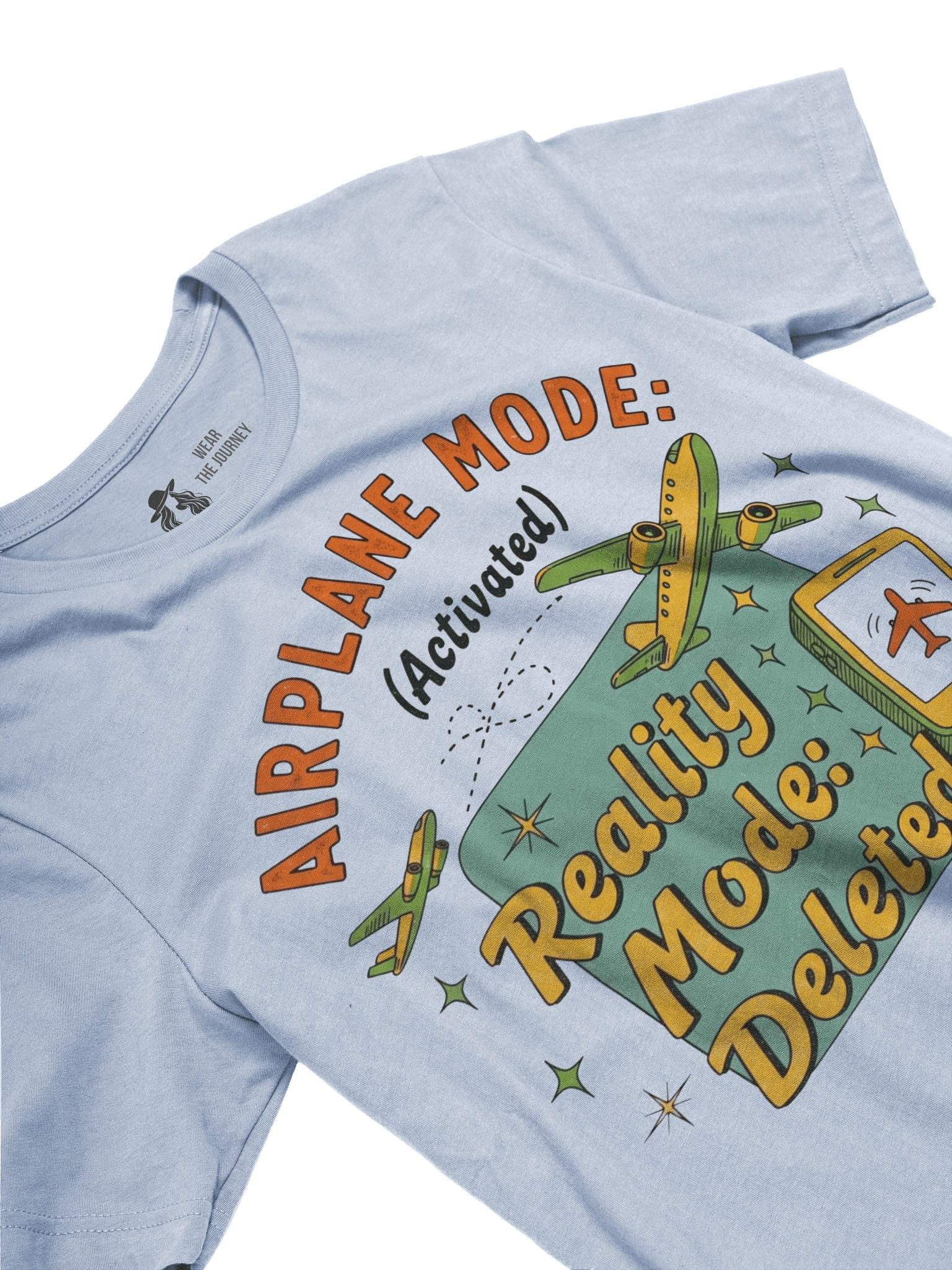 Airplane Mode Activated T-Shirt - Reality Mode Deleted Holiday Traveller Tee product image (14)