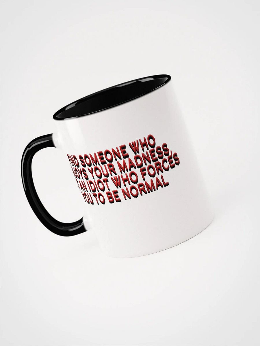 Enjoys Your Madness Mug product image (38)