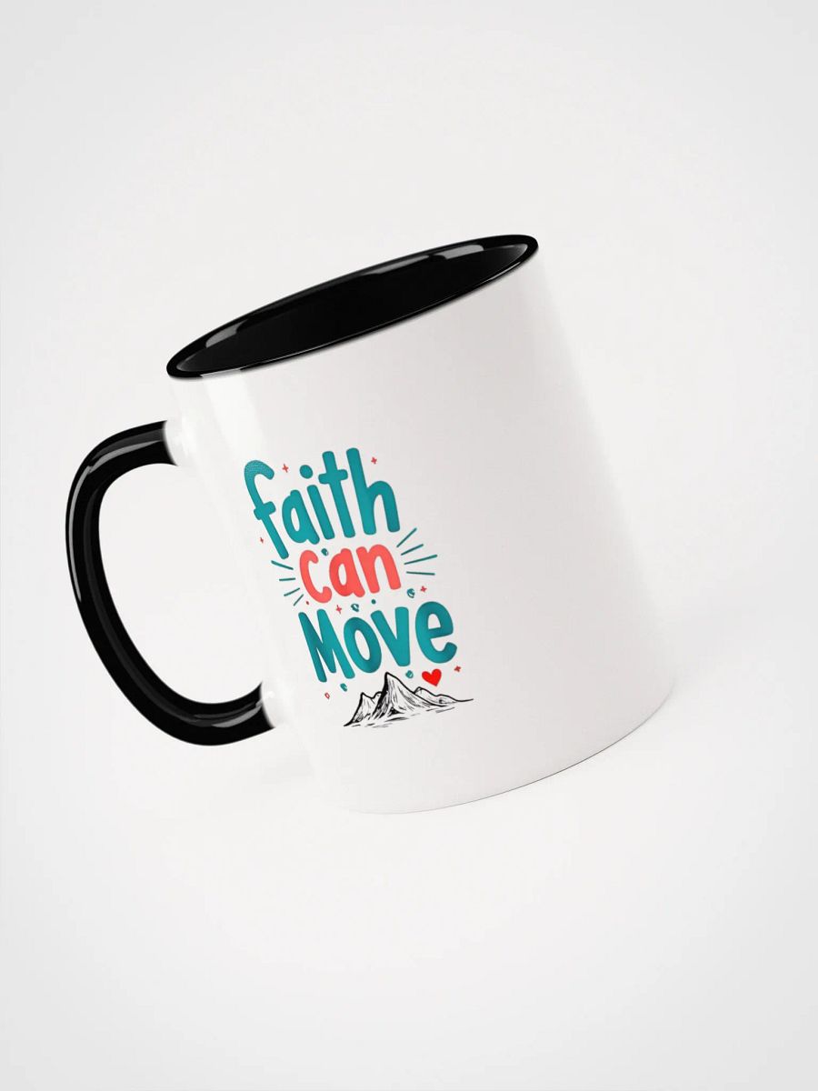 Faith Can Move Ceramic Mug product image (3)