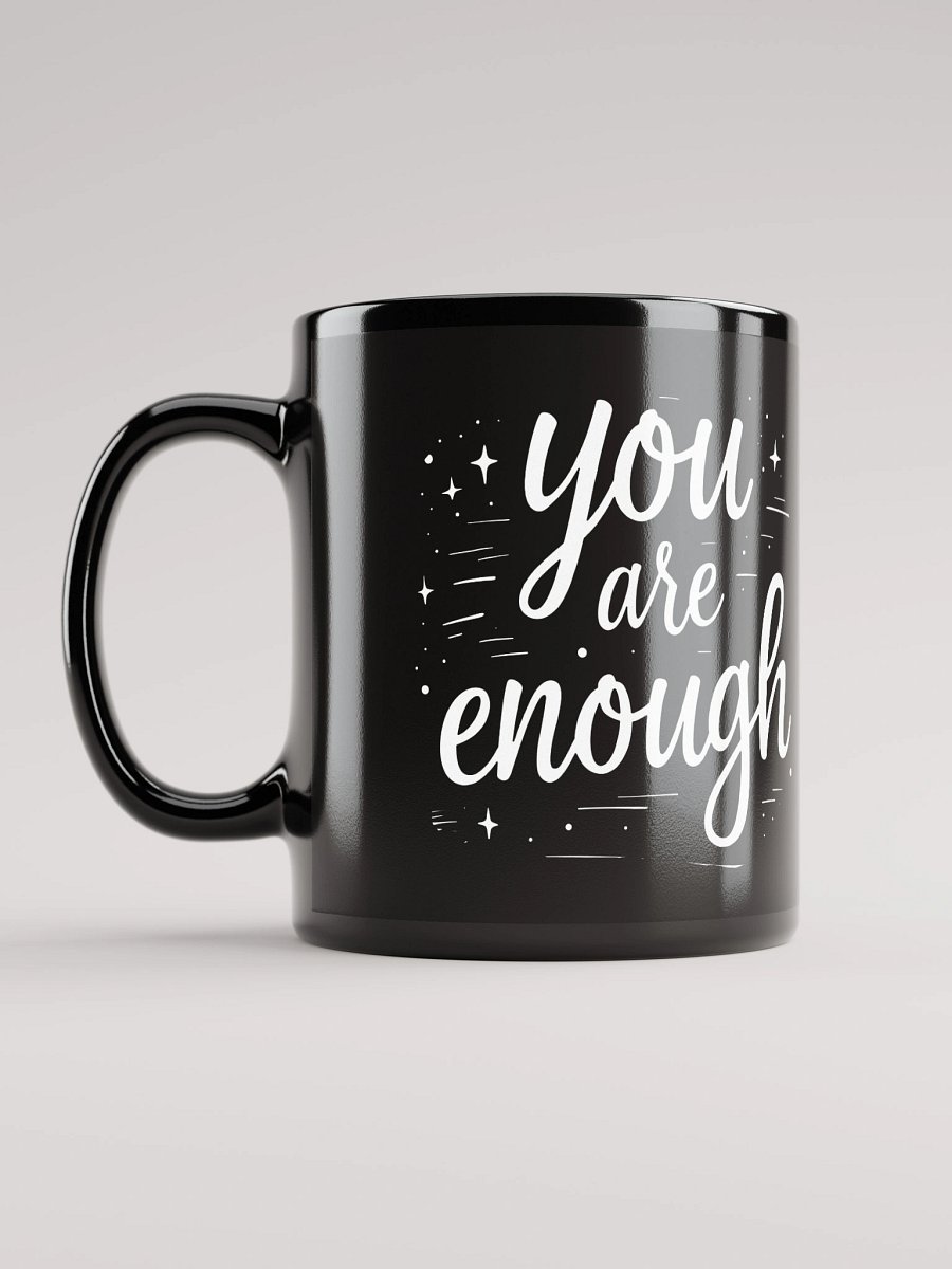 You Are Enough — The Meghan Markle Inspired Mug That Will Transform Your Confidence and Empower Your Every Day product image (11)