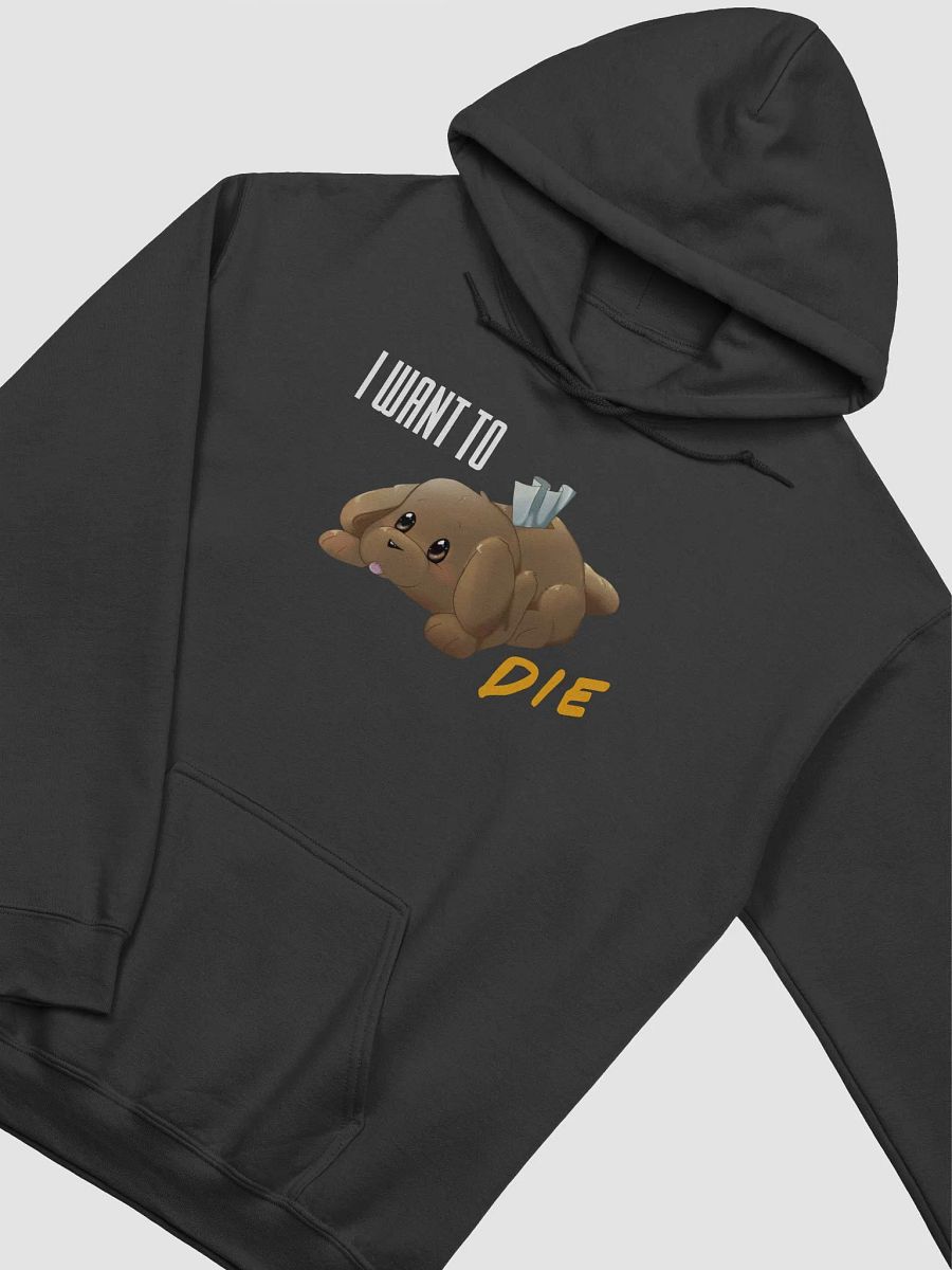 I Want to Die Hoodie product image (24)