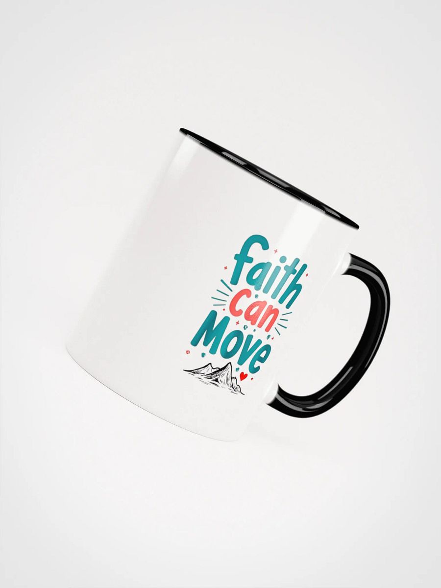 Faith Can Move Ceramic Mug product image (4)