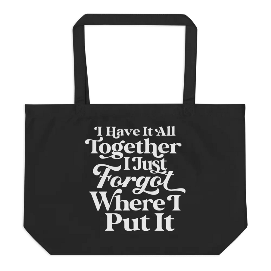 I Have It All Together Bag product image (6)