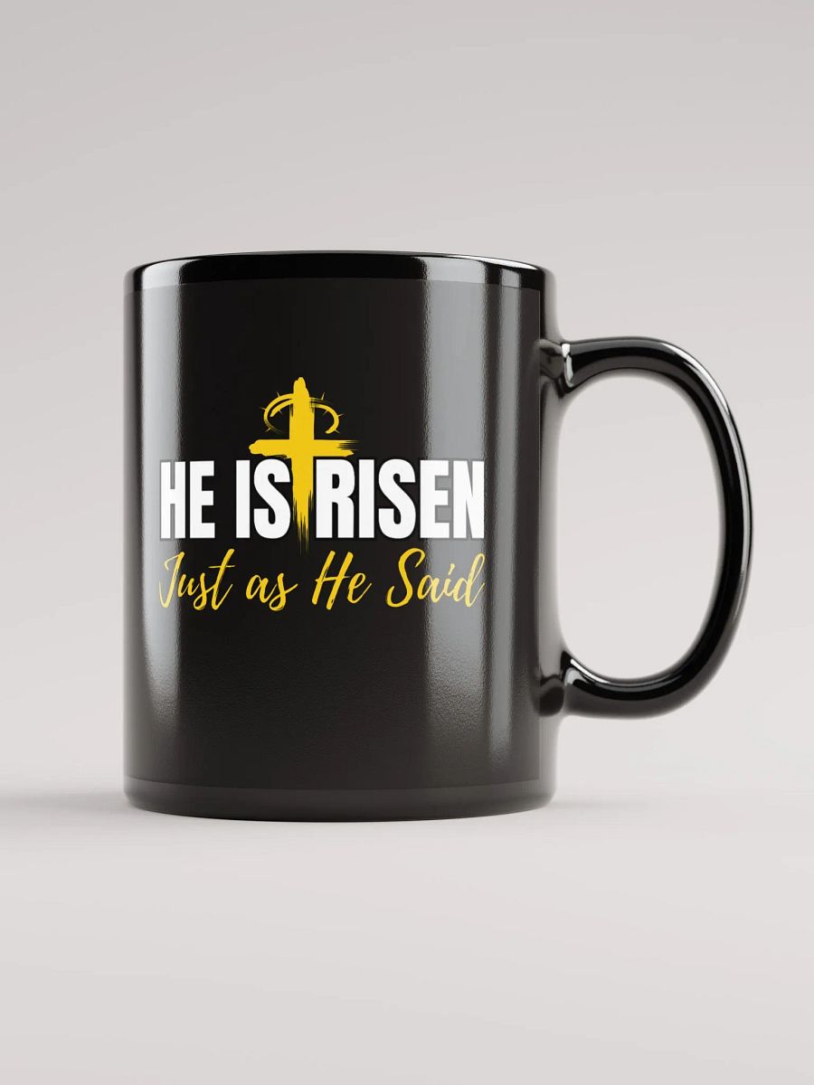 He is Risen, Just as He Said, Christians Easter Ceramic Mug product image (1)