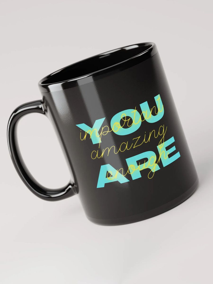 You Are Mug product image (3)