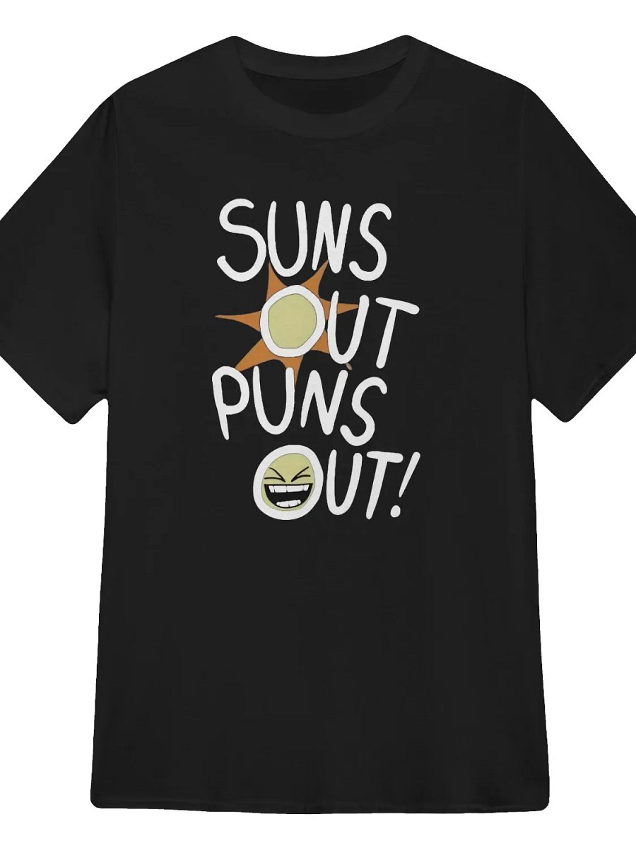 Sun’s Out, Puns Out T-Shirt product image (1)