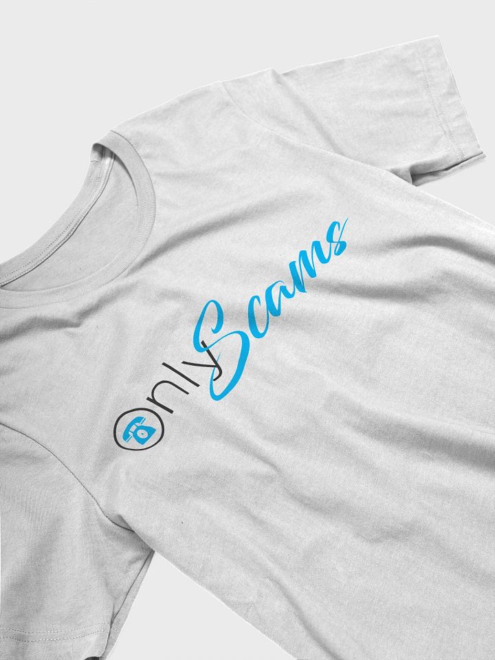 Only Scams T-Shirt product image (1)