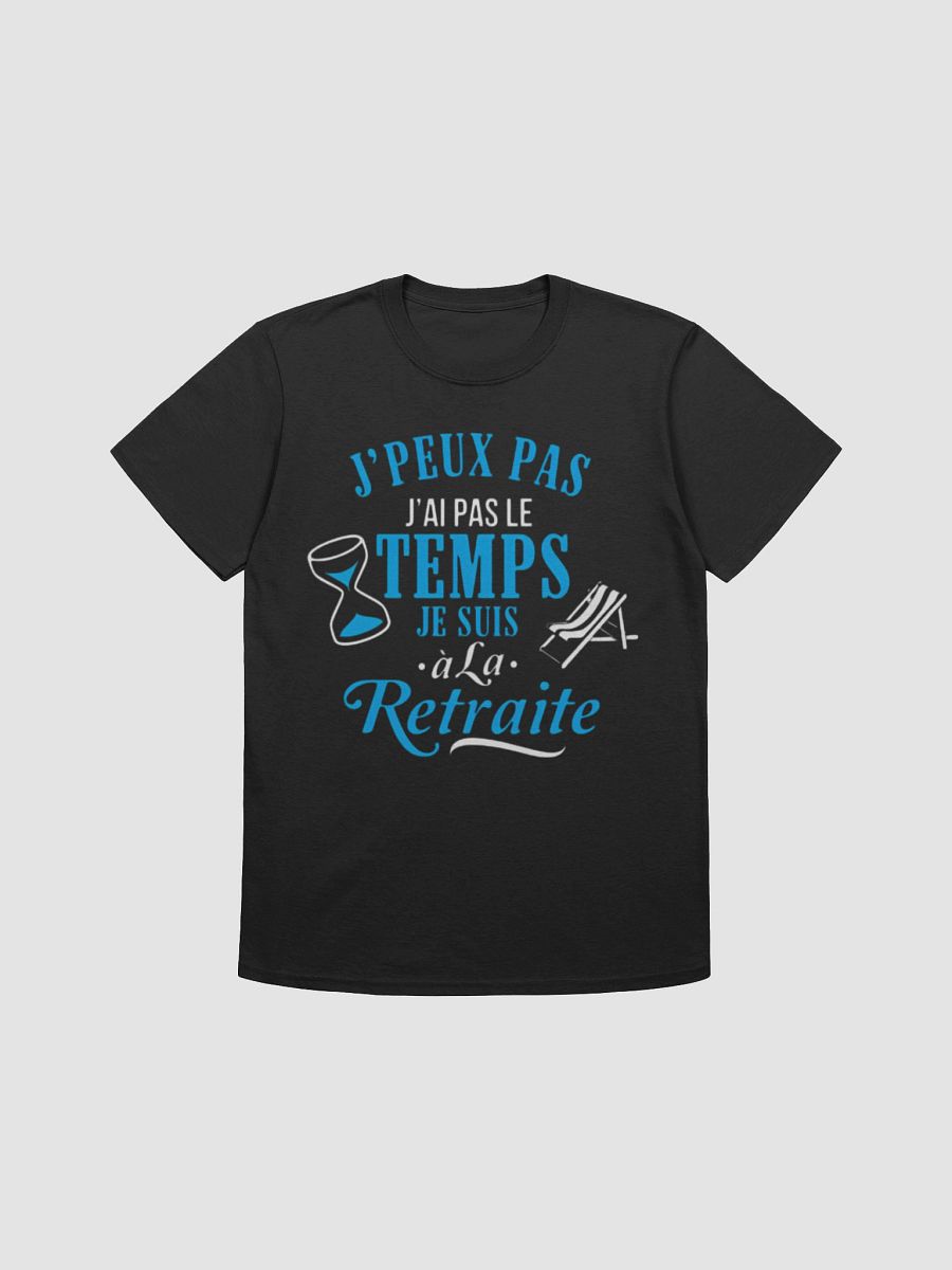 J'peux pas Je suis à la RETRAITE product image (4)