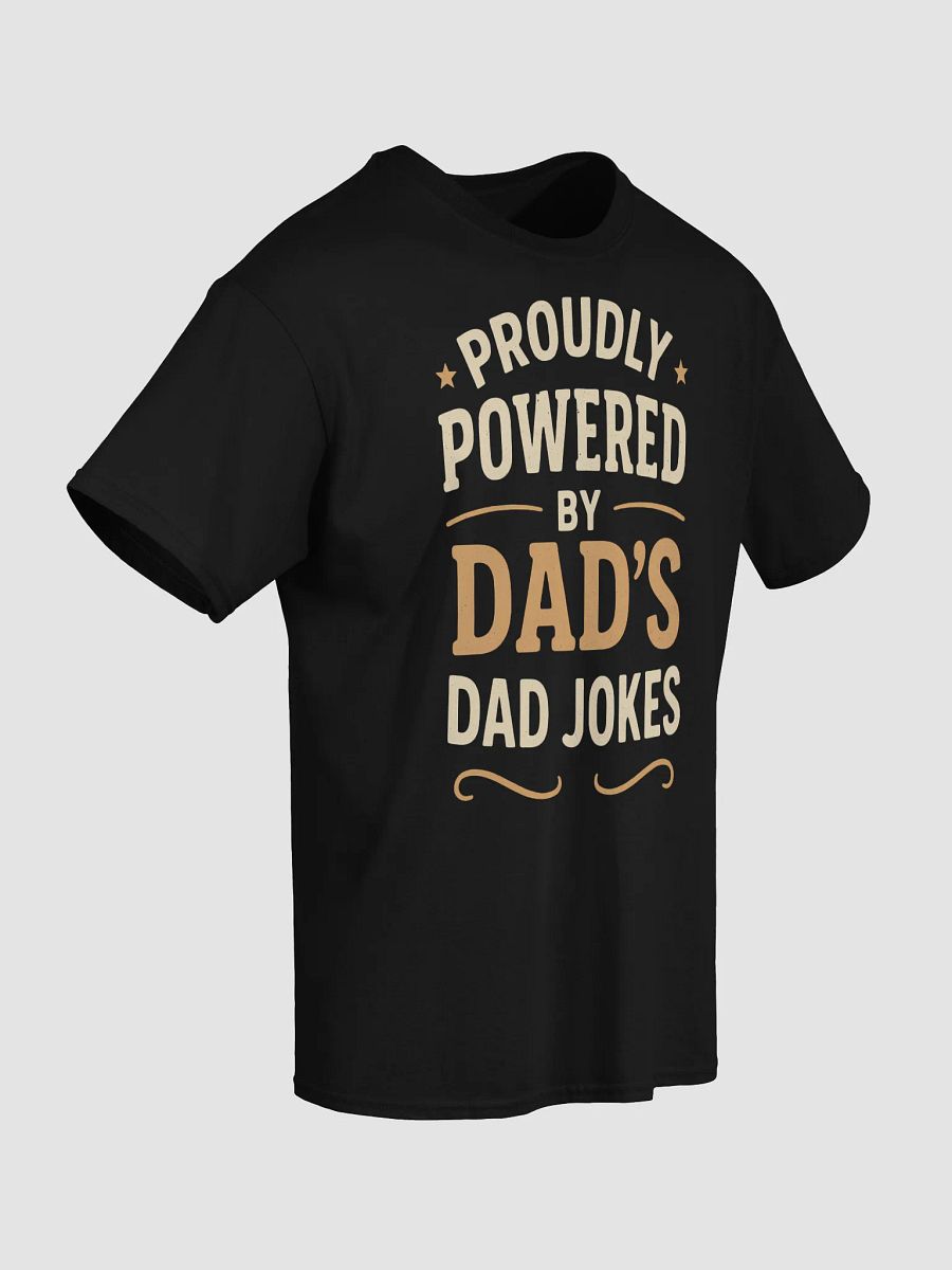 Proudly Powered by Dad’s Dad Jokes Heavyweight Tee product image (17)