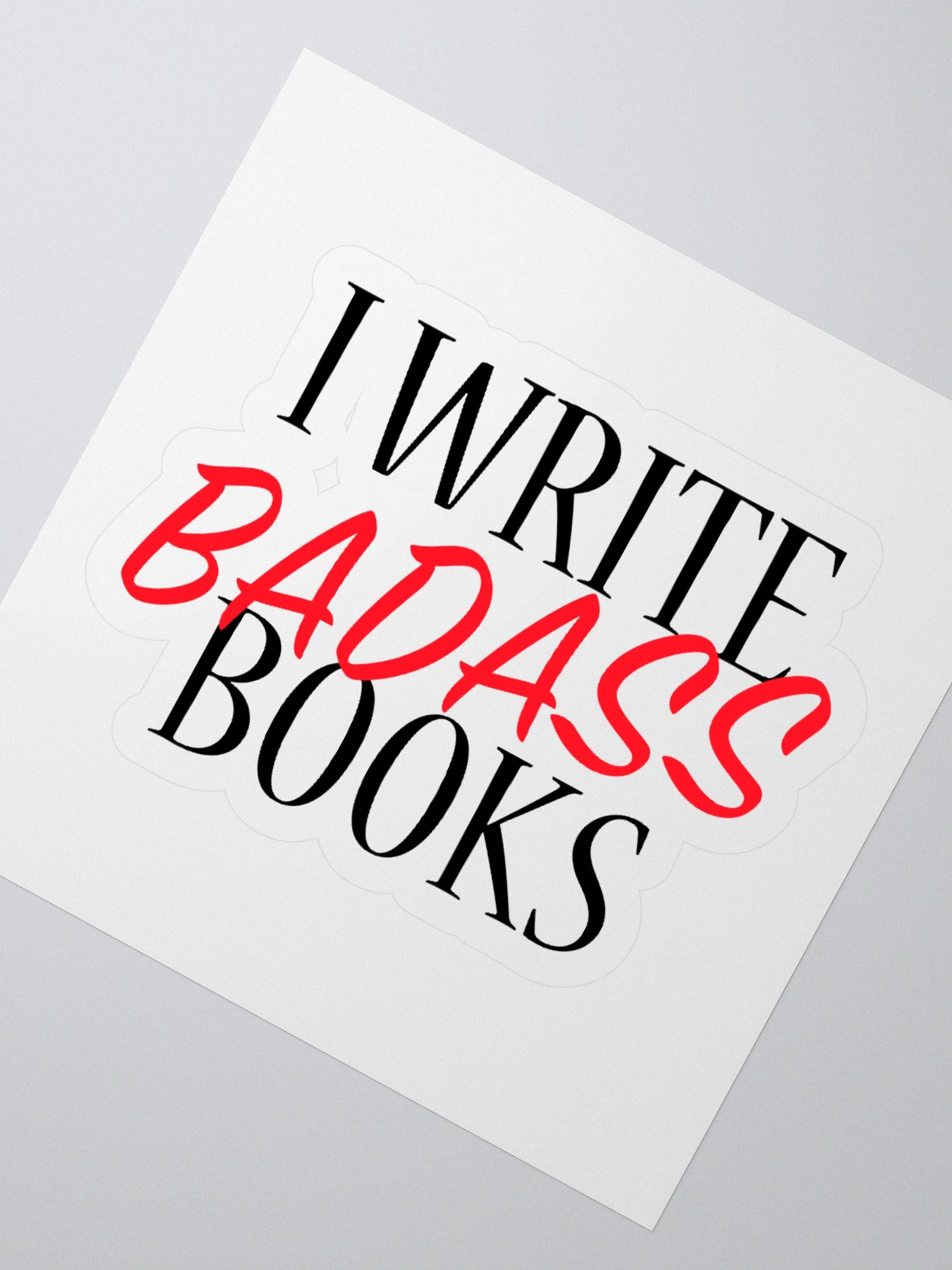 I Write Books Kiss Cut Sticker product image (5)