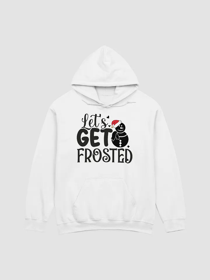 Let's Get Frosted Hoodie product image (1)