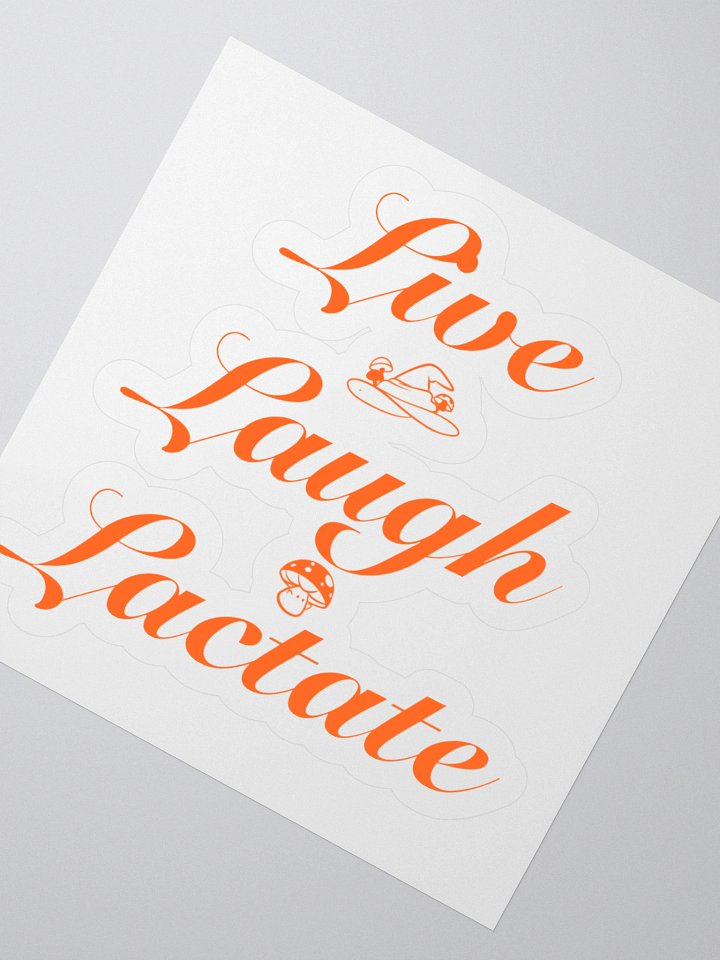 Live Laugh Lactate Sticker product image (4)