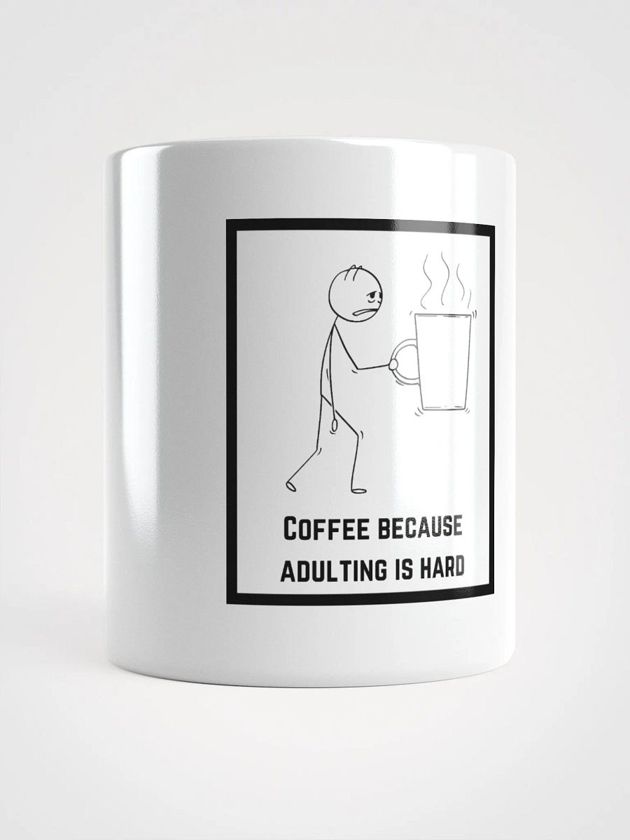 COFFEE BECAUSE ADULTING IS HARD- Glossy Coffee Mug product image (1)