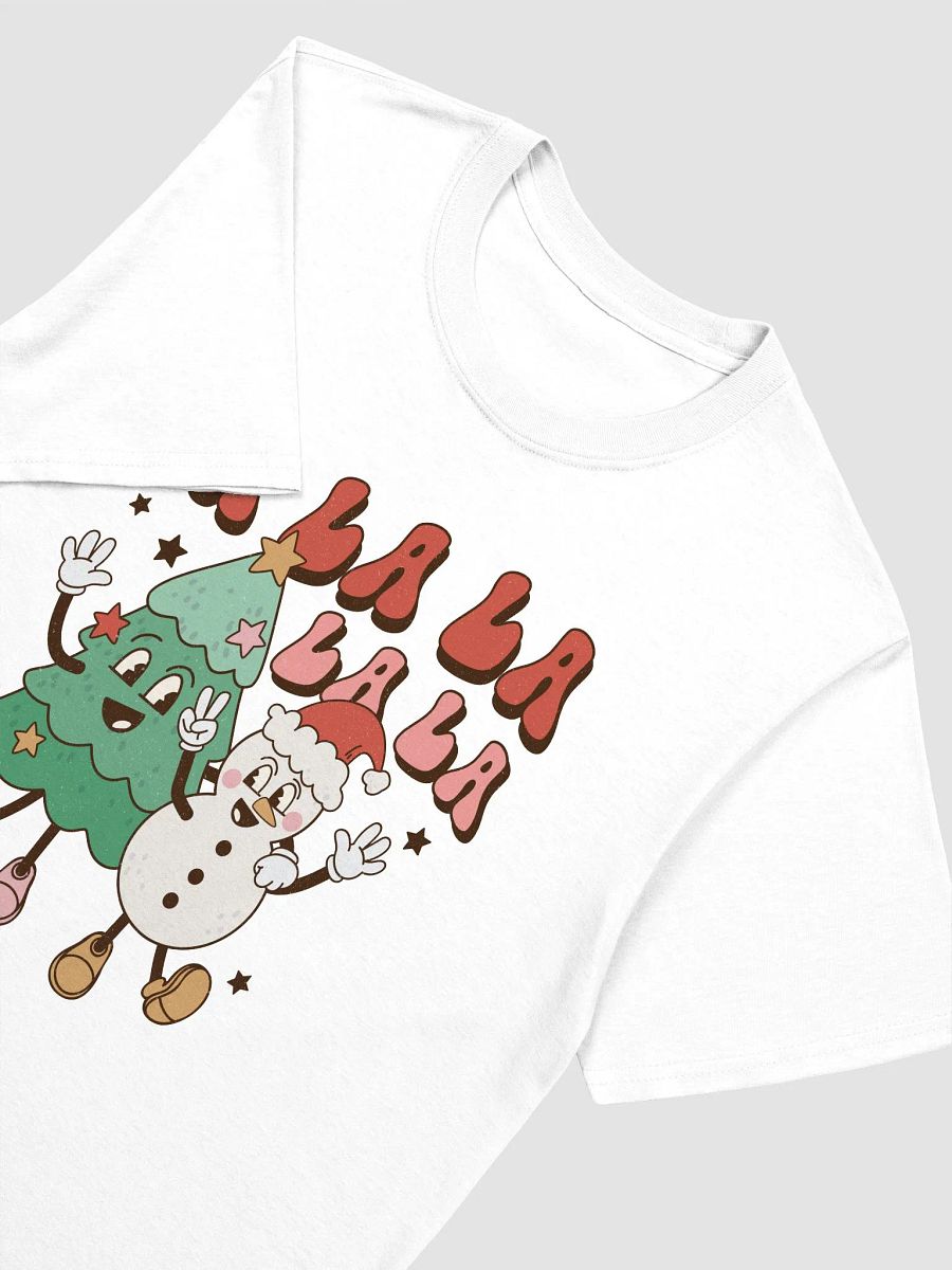 Fa La La La Holiday Cheer T-Shirt product image (4)