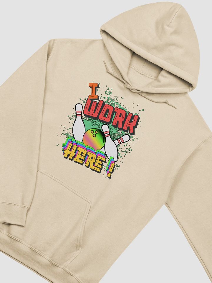 I Work Here Bowling Bold Statement Hoodie product image (14)