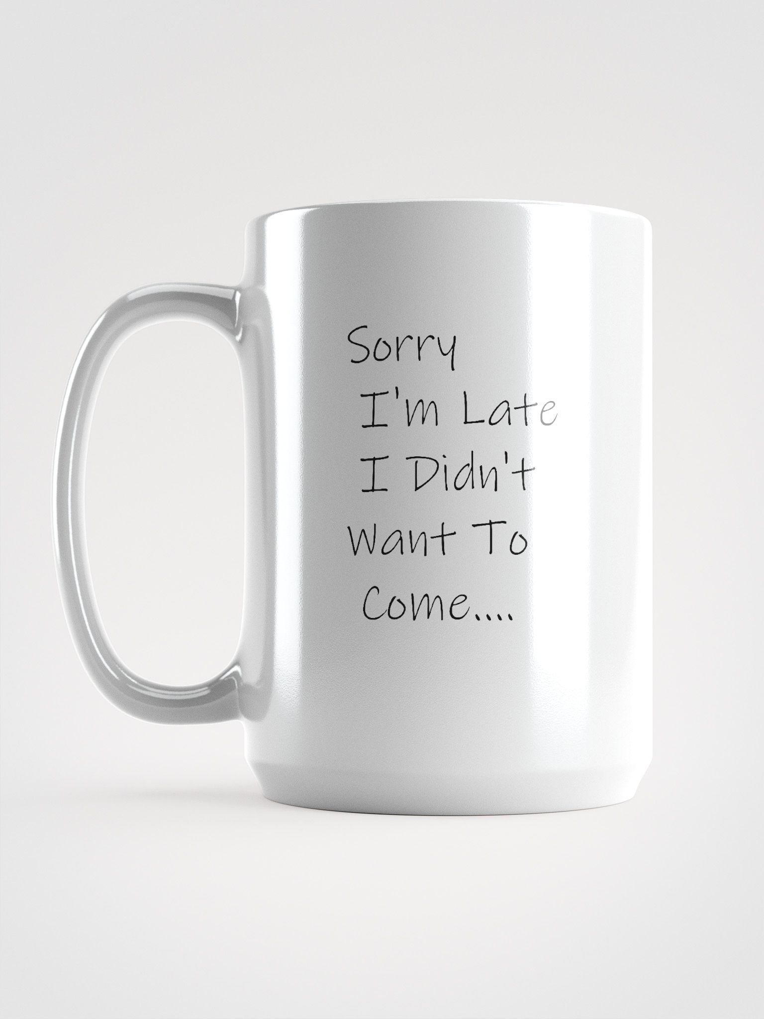 Sorry I'm Late product image (1)