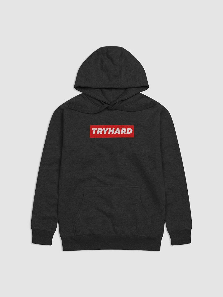 TryHard Hoodie product image (1)